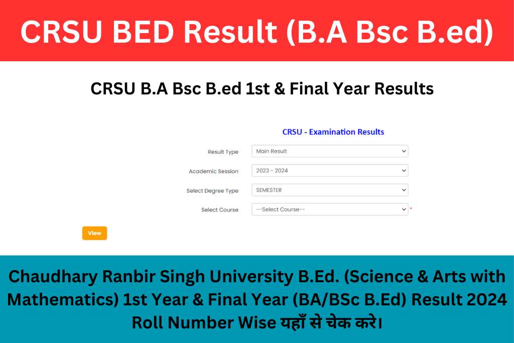 CRSU BED Result 2024 B.A Bsc B.ed 1st and Final Year