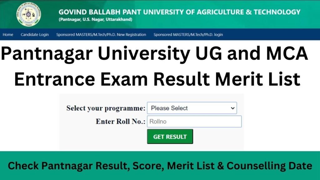 GBPUAT Result 2024 Out 22 June at www.gbpuat.ac.in Check Pantnagar Result, Score, Merit List & Counselling Date