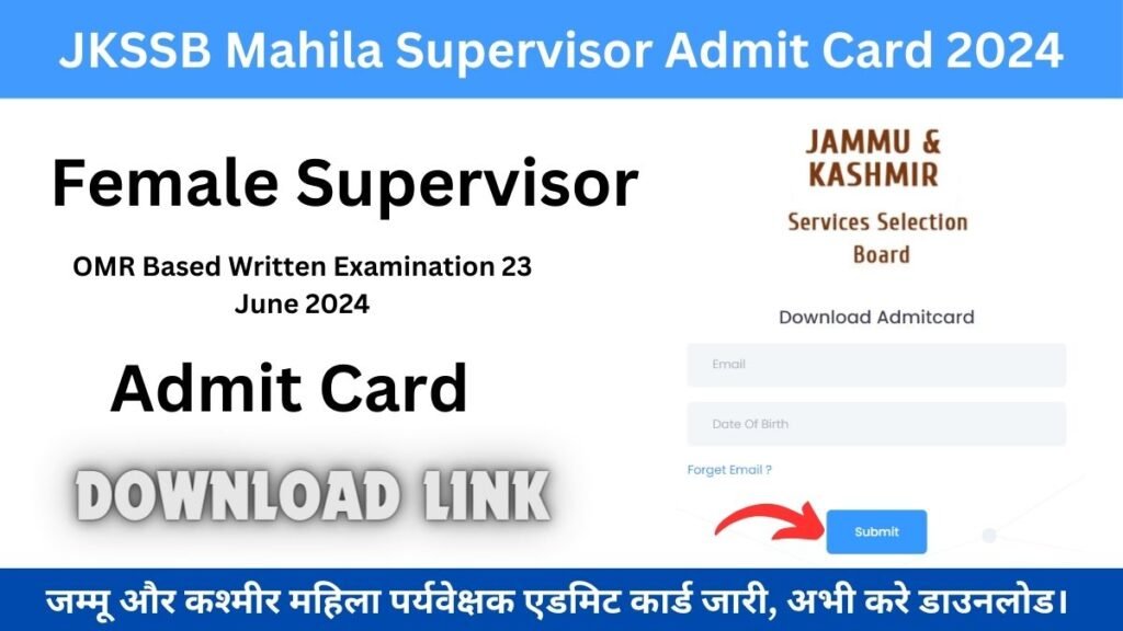 JKSSB Supervisor Admit Card 2024 Released at jkssb.nic.in, Download Female Supervisor Hall Ticket