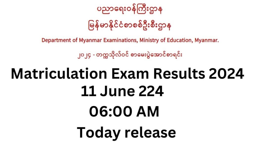 www.myanmarexam.org 2024 result Download Matriculation Exam Results 2024
