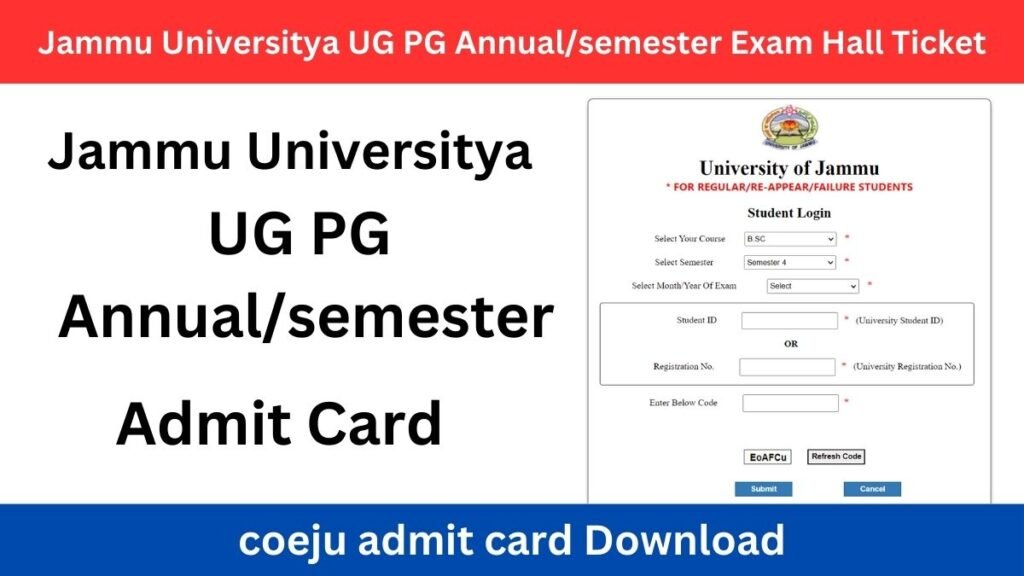 coeju admit card 2024; Download Jammu Universitya UG PG Annual/semester Exam Hall Ticket